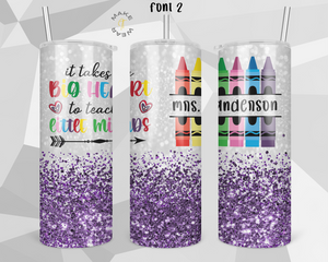 Teacher Glitter Tumbler, Gifts For teachers, Personalized gift for teachers, Gift for her, 20oz Skinny Tumbler